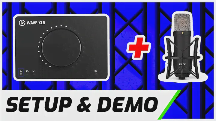 Rode NT1 & Elgato Wave XLR | Setup & Demo