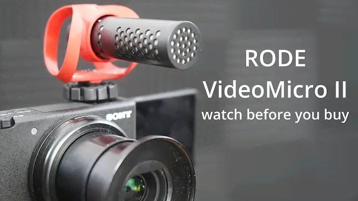 Don’t buy the RODE VideoMicro II until you’ve watched this video