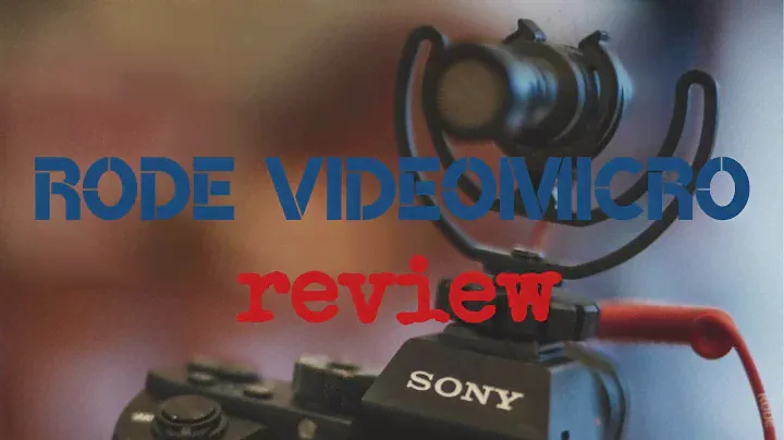 Rode VideoMicro Compact On-Camera Microphone Review