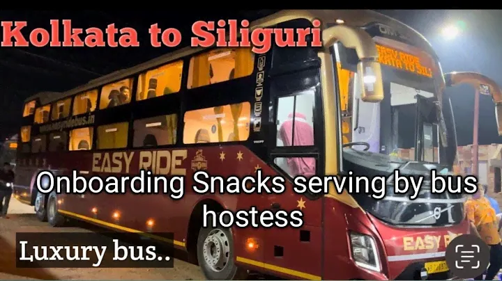 Easy Ride the premium bus | Kolkata 2 Siliguri| Bus with onboard bus hostess