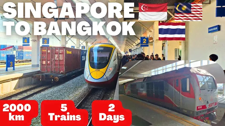 Asian Trains & Railways: Singapore to Bangkok by Train | 2000km on 5 Trains over 2 Days