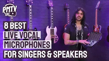8 Best Live Vocal Microphones - Best Microphones For Live Singers, Performers and Speakers
